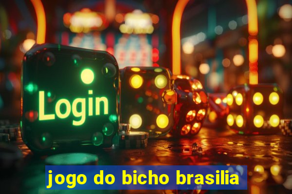 jogo do bicho brasilia